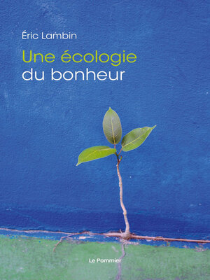 cover image of Écologie du bonheur